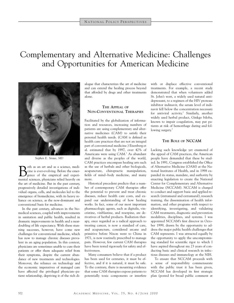 Complementary and Alternative Medicine: Challenges and Opportunities for American Medicine
